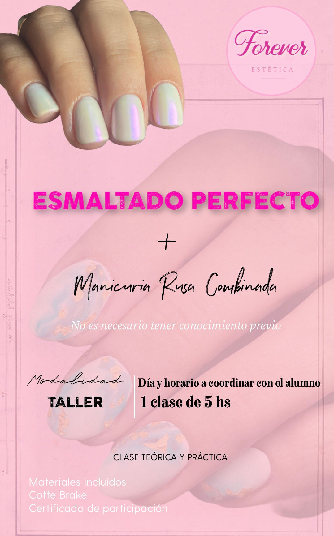 Taller Esmaltado Perfecto